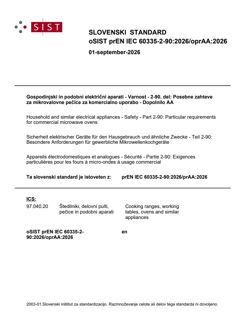 oSIST prEN IEC 60335-2-90:2026/oprAA:2026 oSIST prEN IEC 60335-2-90:2026/oprAA:2026 - Page 1 preview