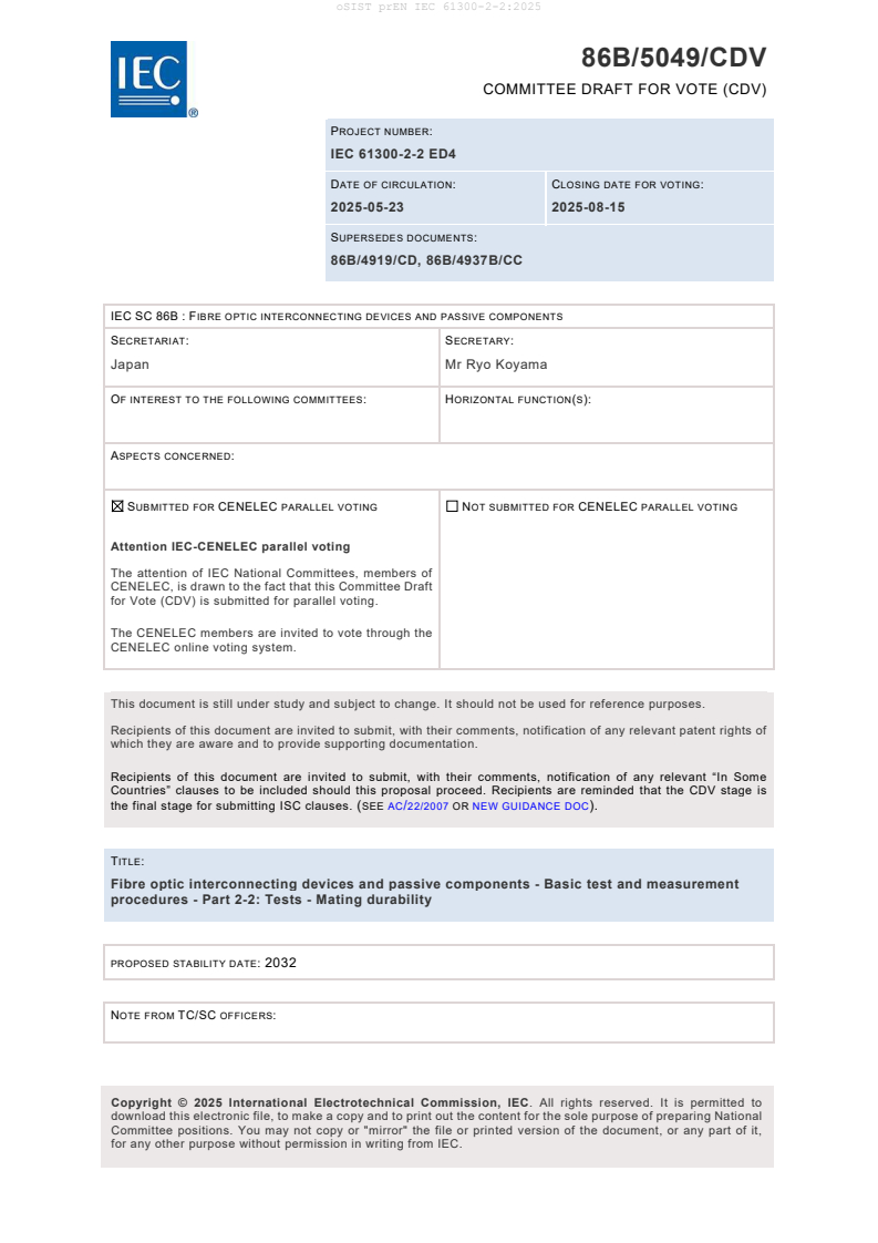 oSIST prEN IEC 61300-2-2:2025 oSIST prEN IEC 61300-2-2:2025