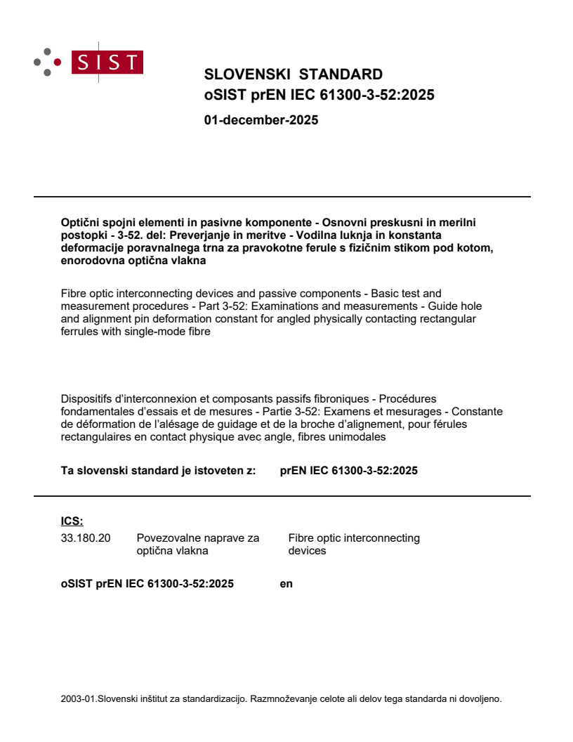 prEN IEC 61300-3-52:2025 prEN IEC 61300-3-52:2025 - Page 1 preview