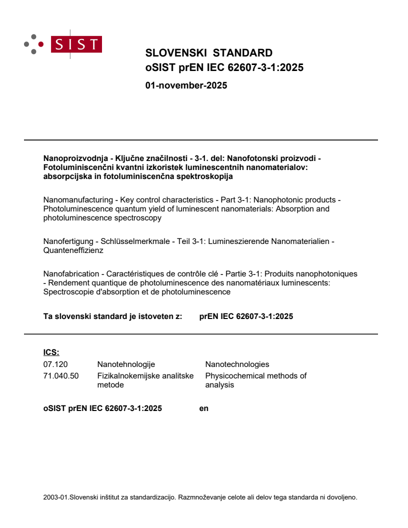 prEN IEC 62607-3-1:2025 prEN IEC 62607-3-1:2025 - BARVE