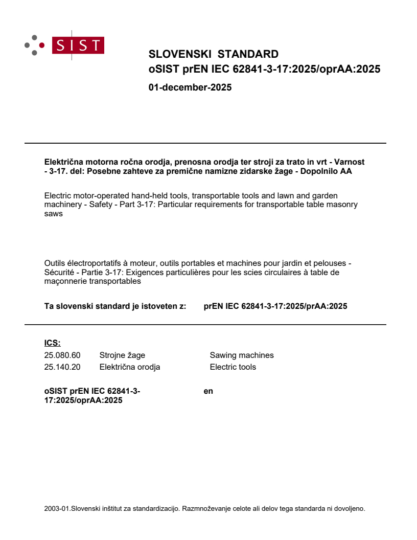 oSIST prEN IEC 62841-3-17:2025/oprAA:2025