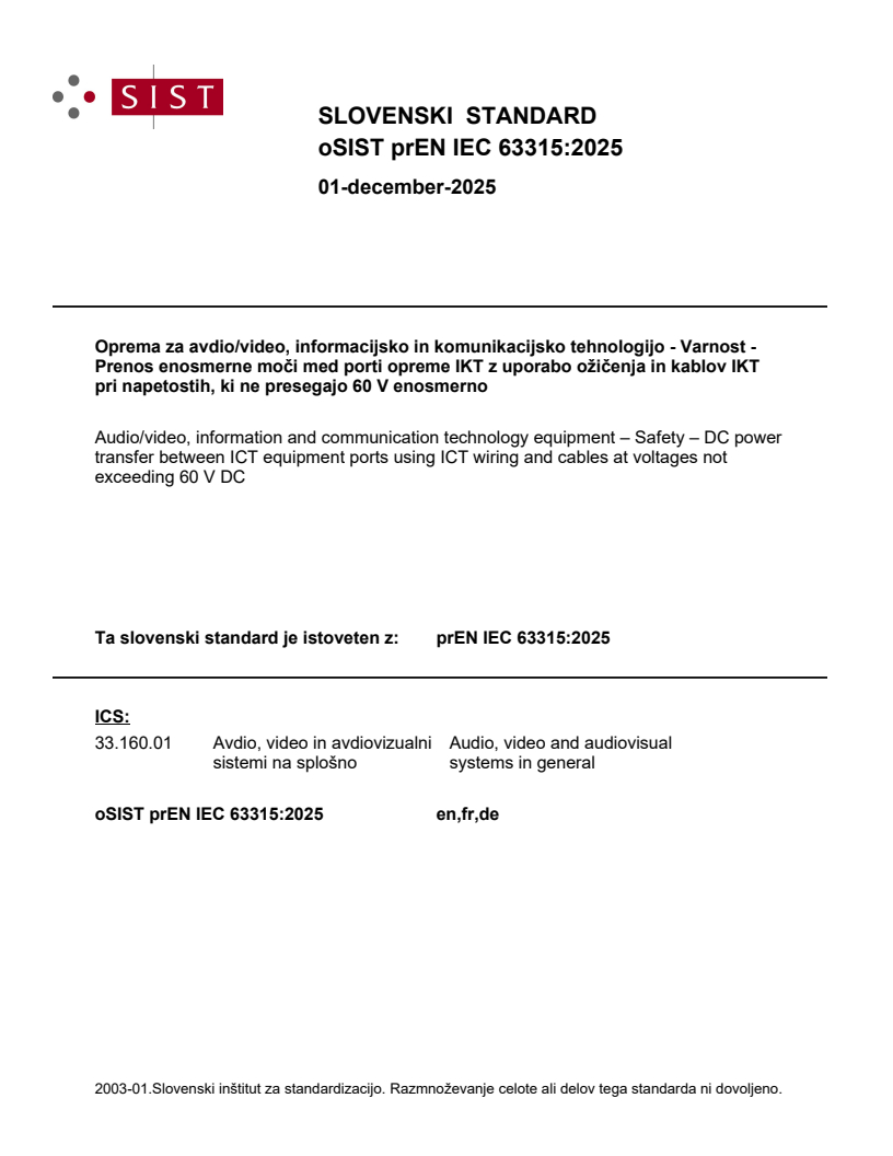 oSIST prEN IEC 63315:2025 oSIST prEN IEC 63315:2025 - BARVE