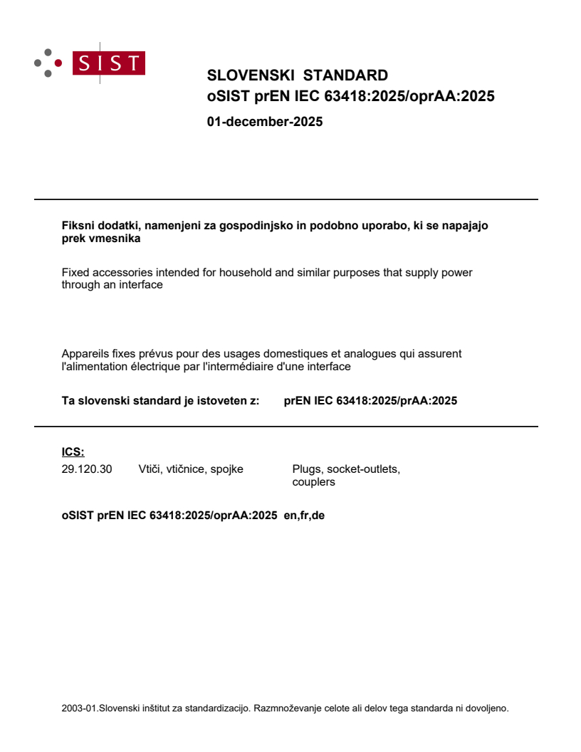 prEN IEC 63418:2025/prAA:2025 prEN IEC 63418:2025/oprAA:2025