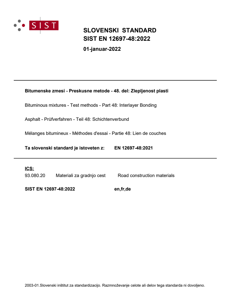 EN 12697-48:2021 EN 12697-48:2022 - BARVE - Page 1 preview