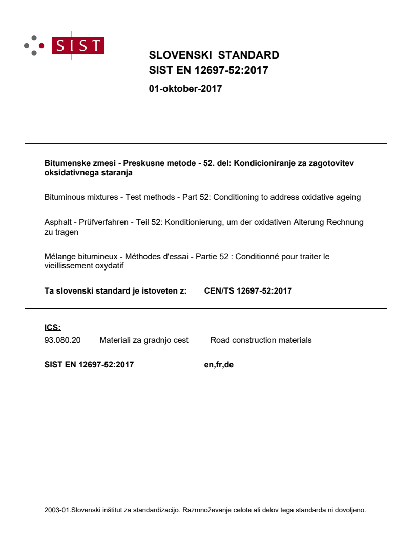 CEN/TS 12697-52:2017 EN 12697-52:2017 - Page 1 preview