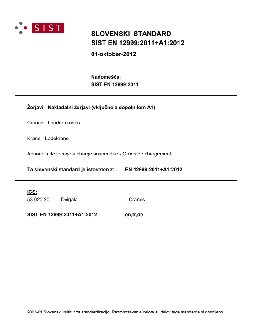 EN 12999:2011+A1:2012 EN 12999:2011+A1:2012 - Page 1 preview