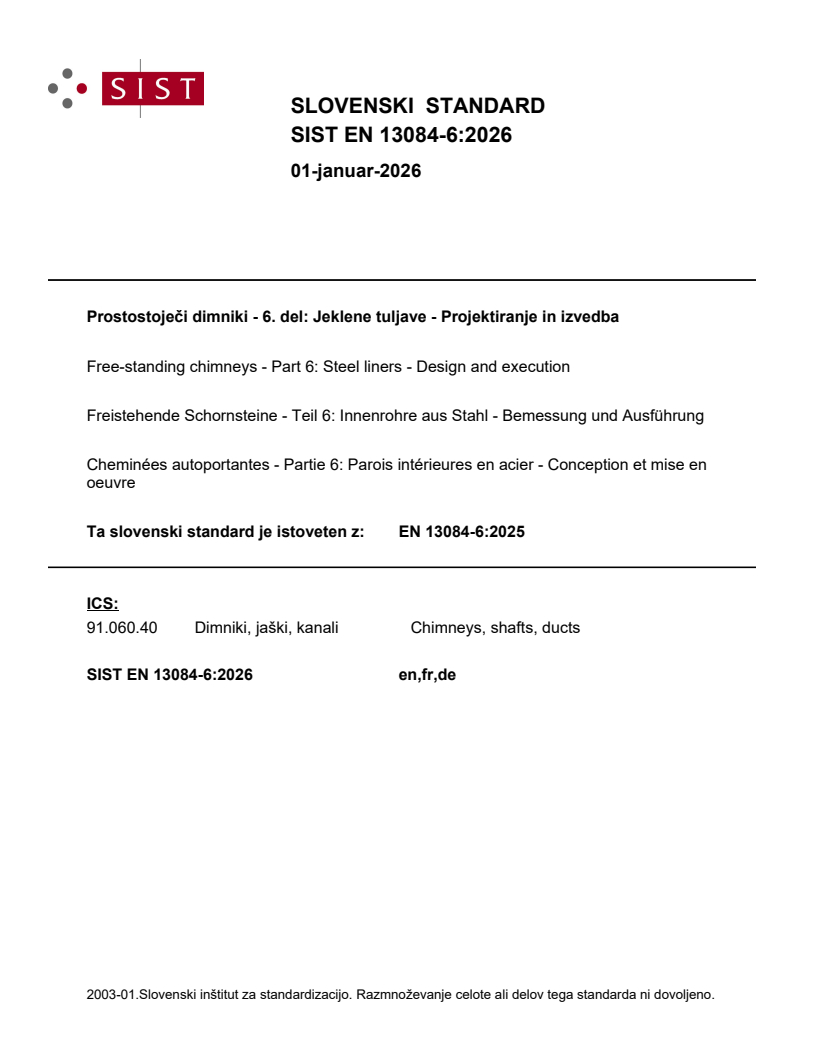 SIST EN 13084-6:2026 SIST EN 13084-6:2026