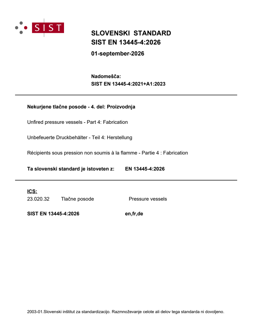 SIST EN 13445-4:2026 SIST EN 13445-4:2026 - Page 1 preview