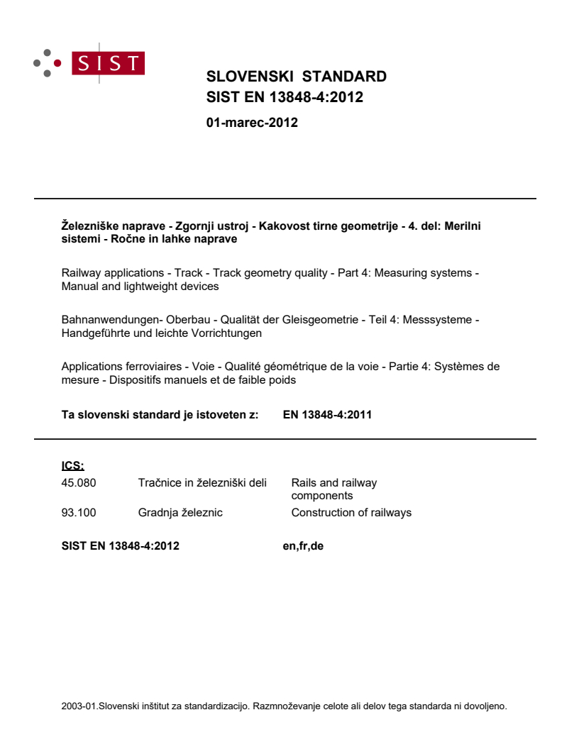 SIST EN 13848-4:2012 SIST EN 13848-4:2012 - Page 1 preview