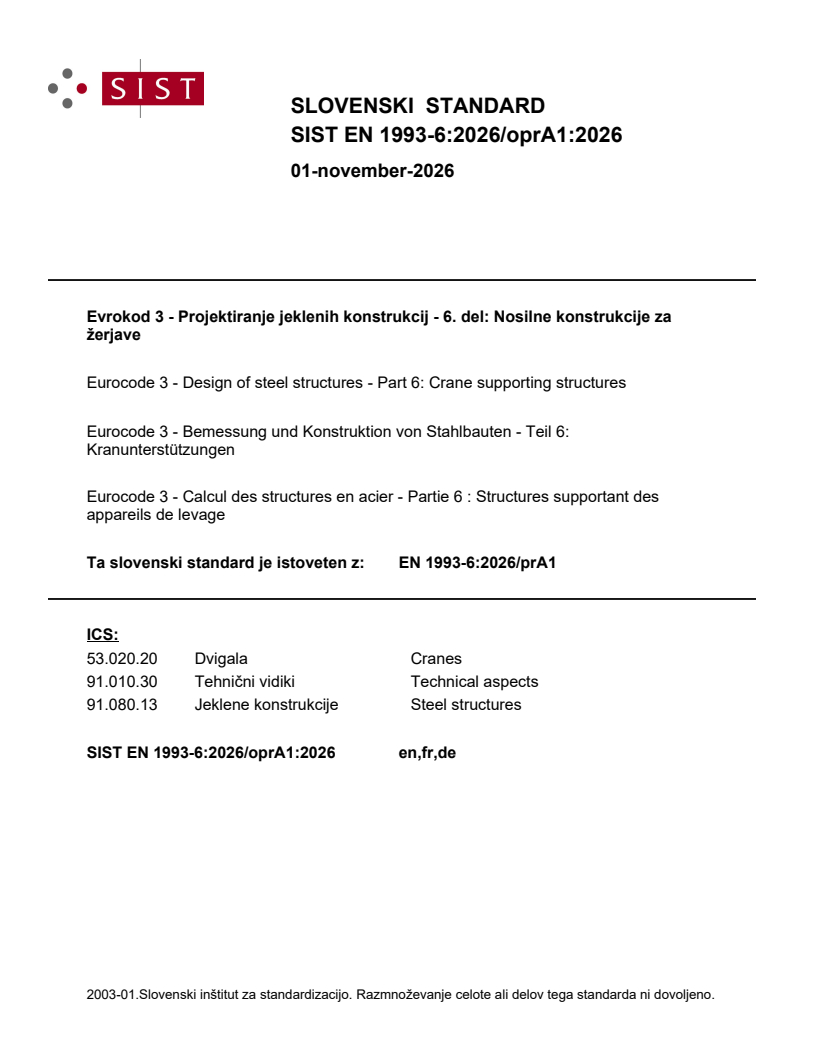 SIST EN 1993-6:2026/oprA1:2026 SIST EN 1993-6:2026/oprA1:2026 - Page 1 preview