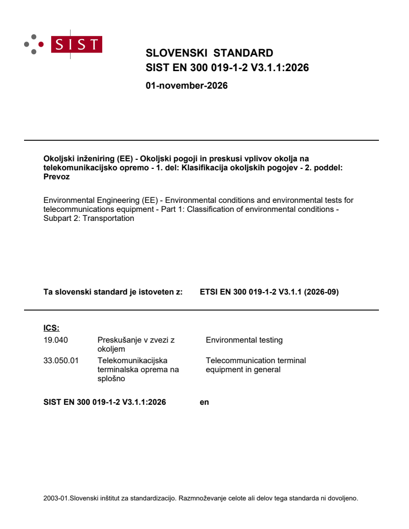 SIST EN 300 019-1-2 V3.1.1:2026 SIST EN 300 019-1-2 V3.1.1:2026 - Page 1 preview