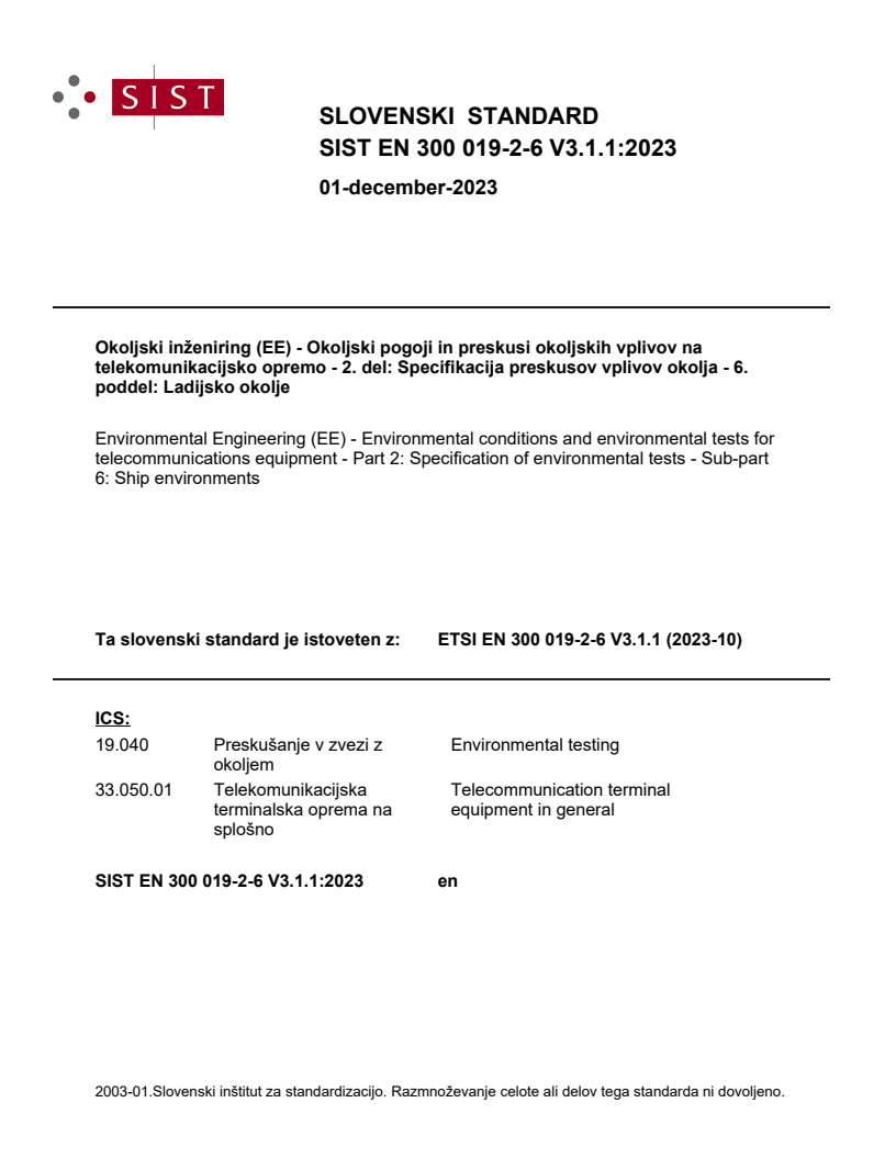 SIST EN 300 019-2-6 V3.1.1:2023 SIST EN 300 019-2-6 V3.1.1:2023 - Page 1 preview