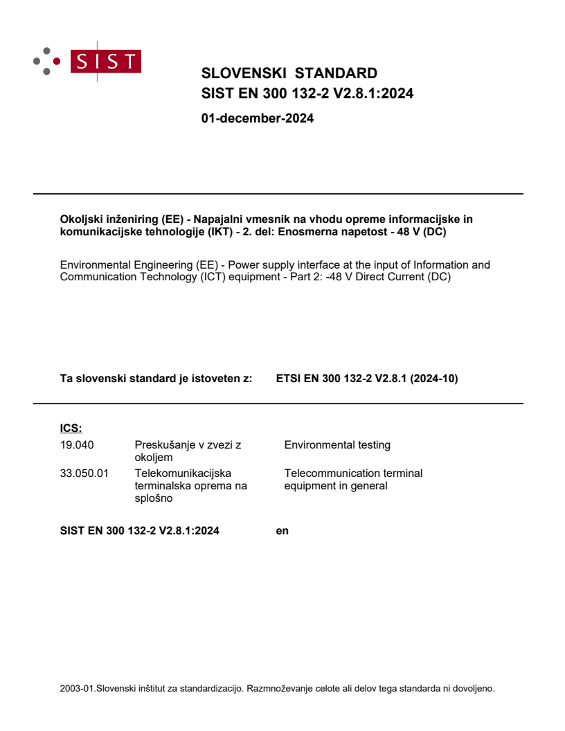 SIST EN 300 132-2 V2.8.1:2024 SIST EN 300 132-2 V2.8.1:2024 - BARVE - Page 1 preview