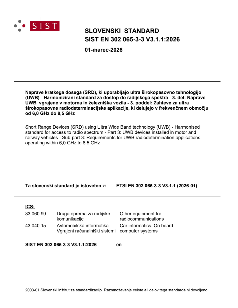 SIST EN 302 065-3-3 V3.1.1:2026 SIST EN 302 065-3-3 V3.1.1:2026 - BARVE - Page 1 preview