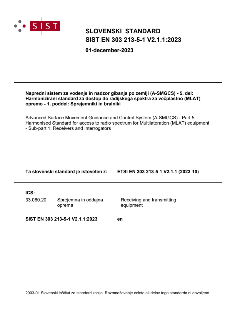 SIST EN 303 213-5-1 V2.1.1:2023 SIST EN 303 213-5-1 V2.1.1:2023 - Page 1 preview