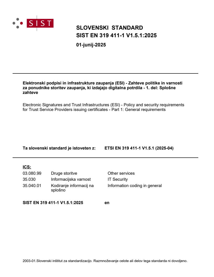 SIST EN 319 411-1 V1.5.1:2025 SIST EN 319 411-1 V1.5.1:2025 - Page 1 preview