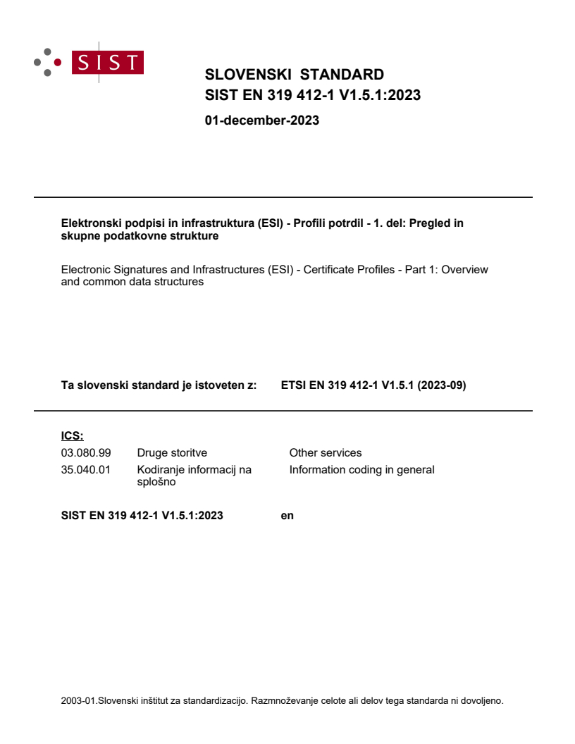 SIST EN 319 412-1 V1.5.1:2023 SIST EN 319 412-1 V1.5.1:2023 - Page 1 preview