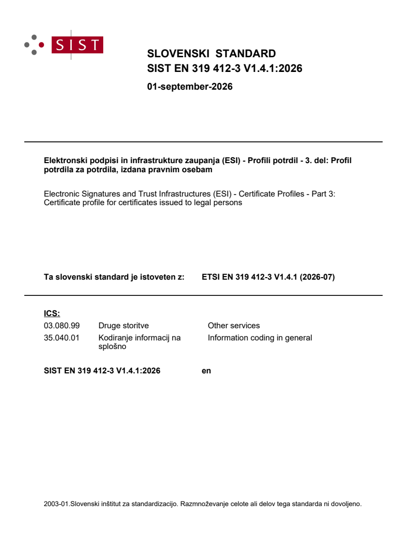 SIST EN 319 412-3 V1.4.1:2026 SIST EN 319 412-3 V1.4.1:2026 - Page 1 preview