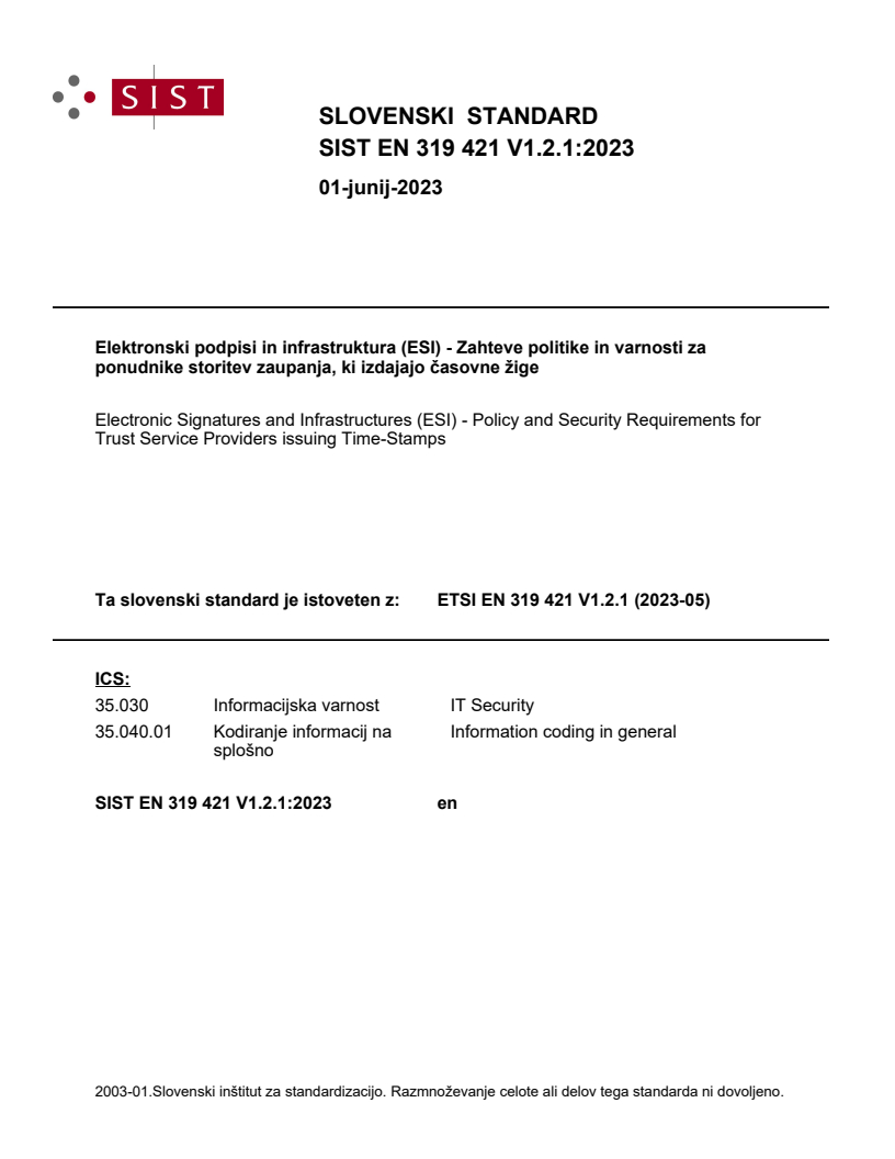 SIST EN 319 421 V1.2.1:2023 SIST EN 319 421 V1.2.1:2023 - Page 1 preview