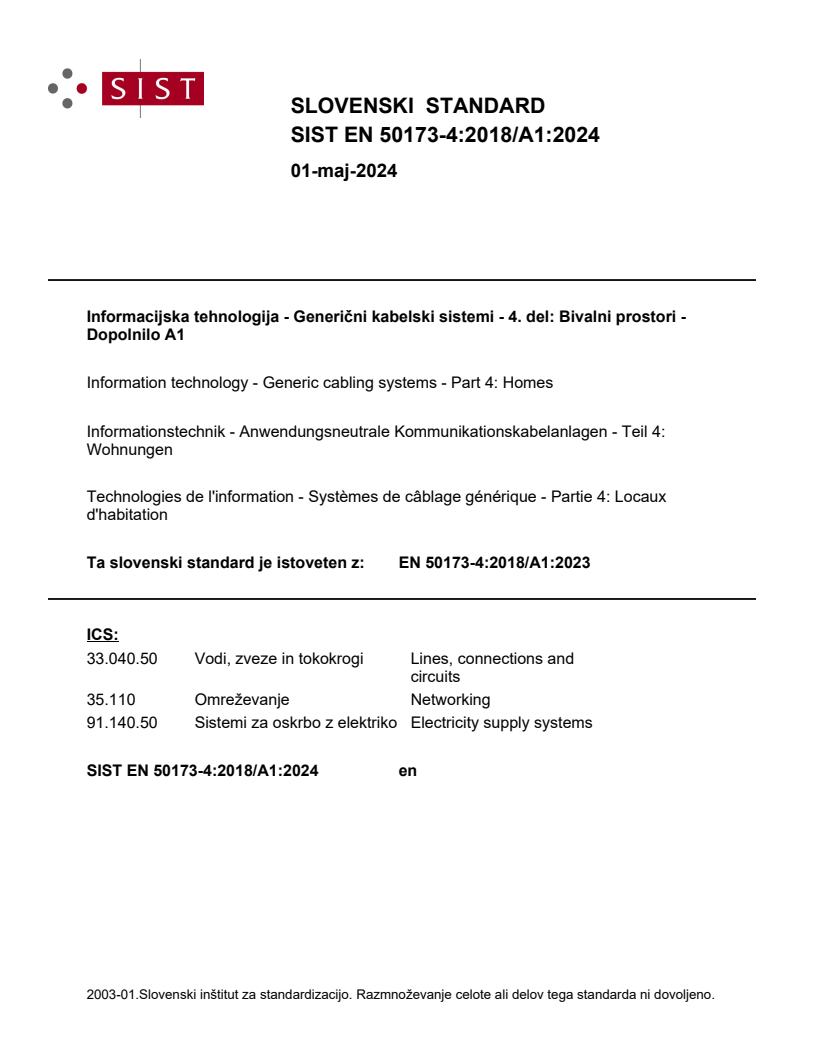 SIST EN 50173-4:2018/A1:2024 SIST EN 50173-4:2018/A1:2024