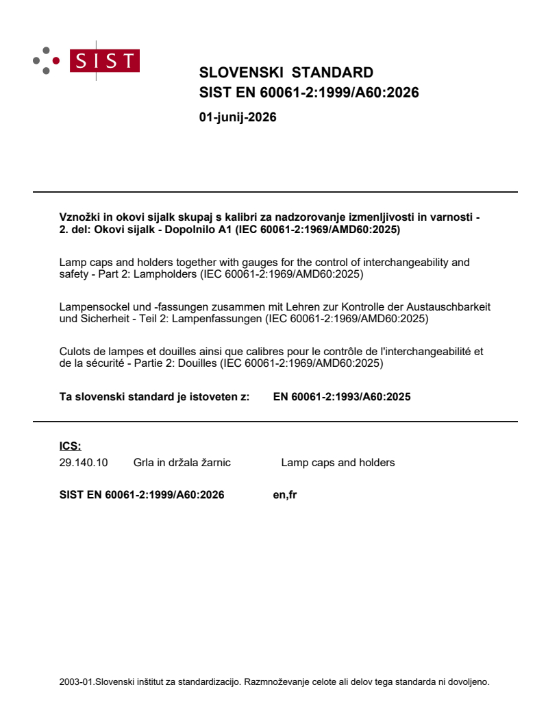 SIST EN 60061-2:1999/A60:2026 SIST EN 60061-2:1999/A60:2026 - Page 1 preview
