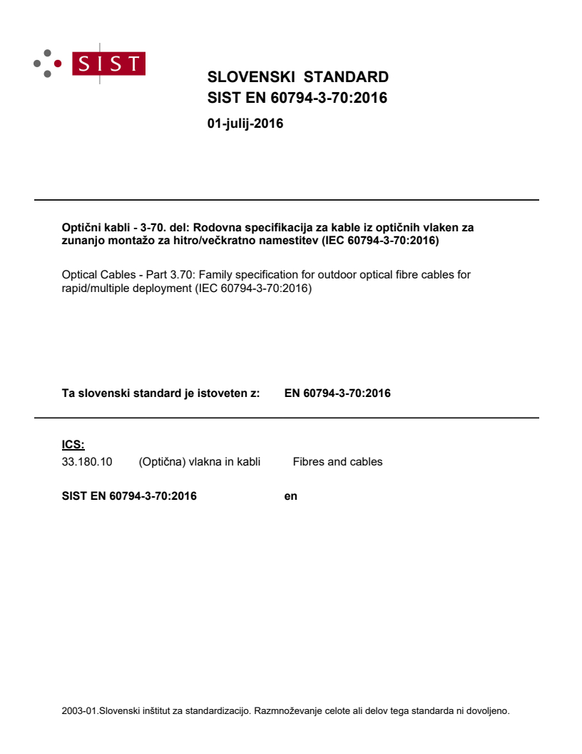 EN 60794-3-70:2016 EN 60794-3-70:2016 - BARVE - Page 1 preview