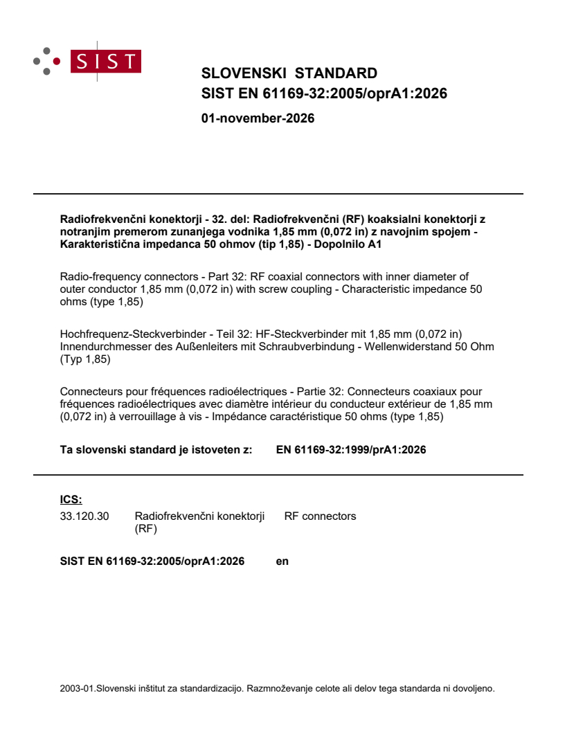 SIST EN 61169-32:2005/oprA1:2026 SIST EN 61169-32:2005/oprA1:2026 - Page 1 preview