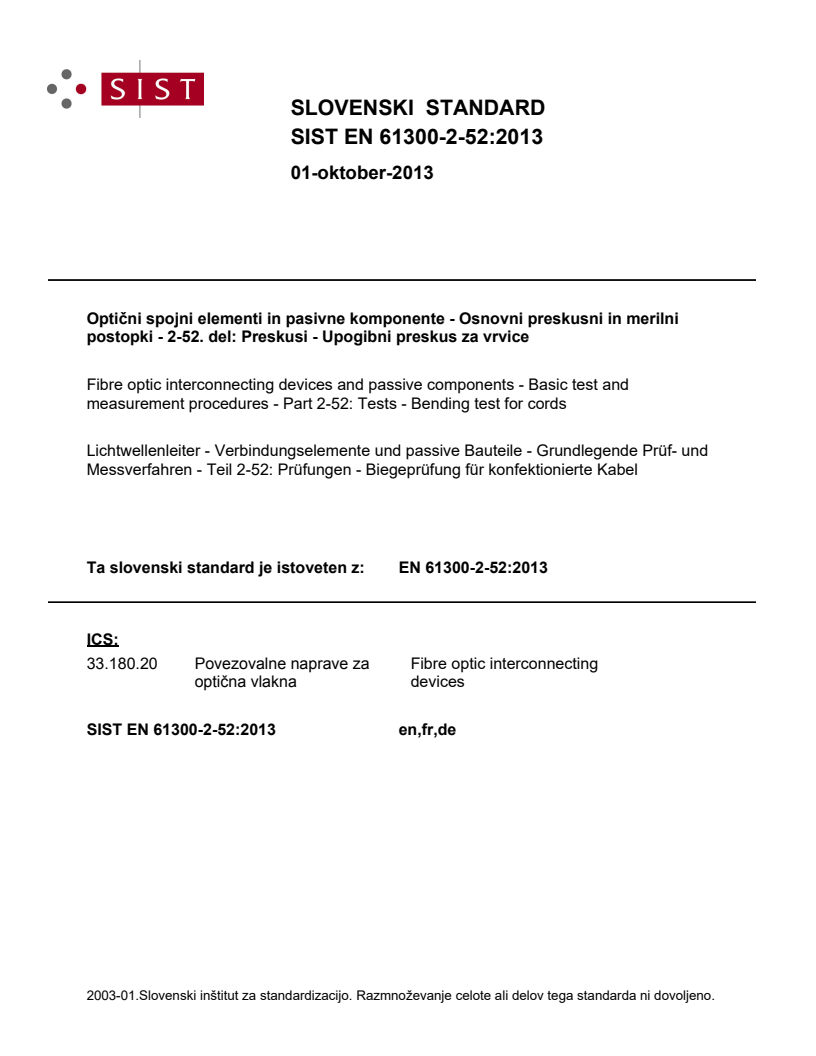 EN 61300-2-52:2013 EN 61300-2-52:2013 - Page 1 preview