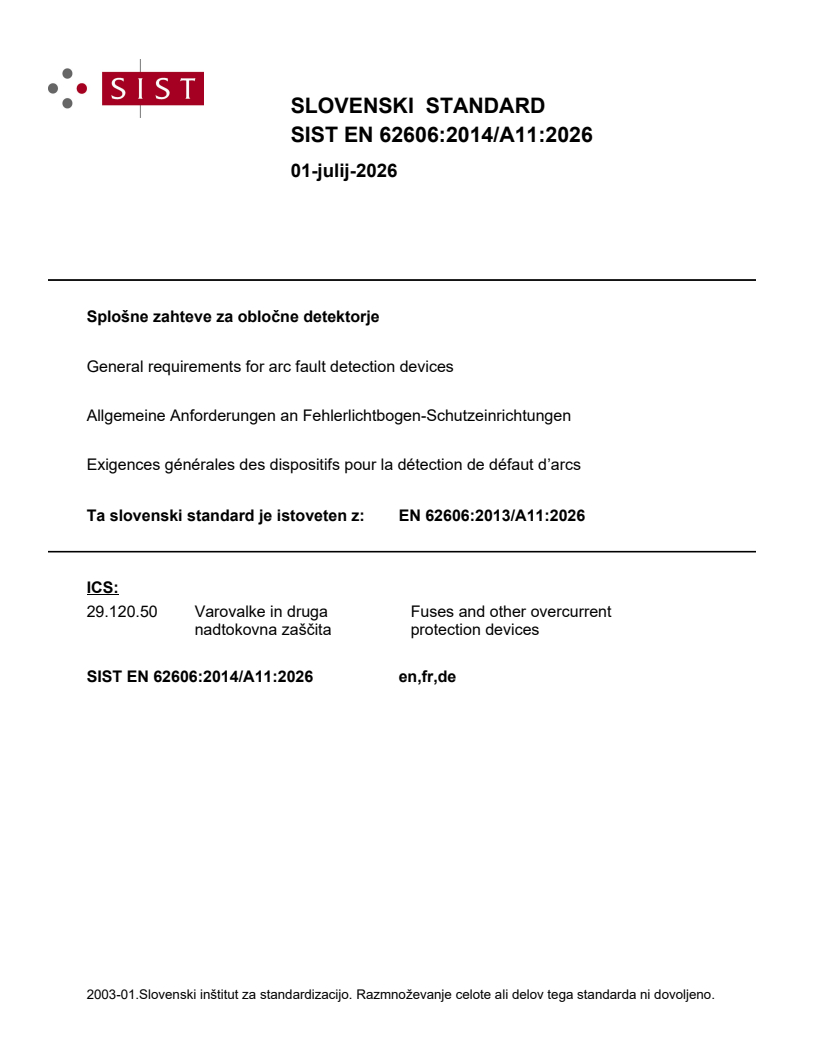 SIST EN 62606:2014/A11:2026 SIST EN 62606:2014/A11:2026 - Page 1 preview