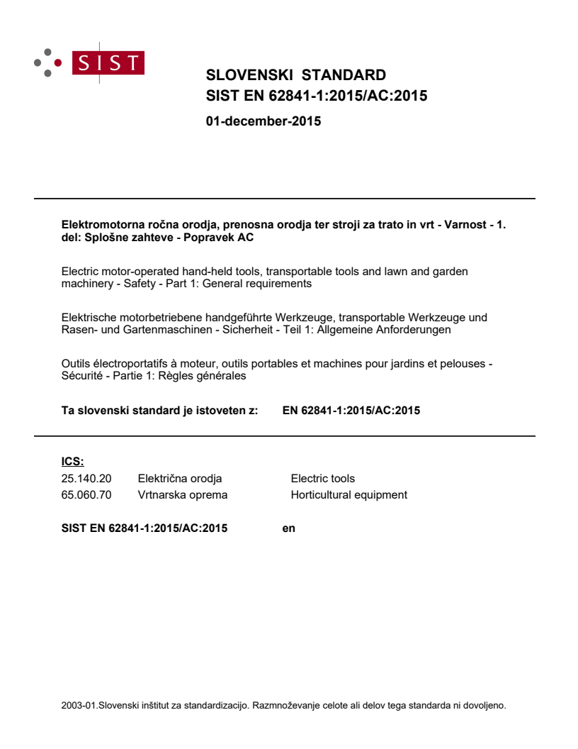 SIST EN 62841-1:2015/AC:2015 SIST EN 62841-1:2015/AC:2015 - Page 1 preview