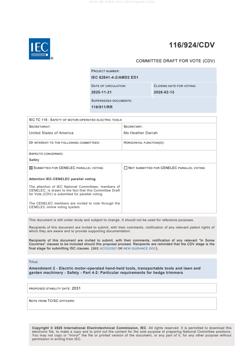 EN 62841-4-2:2019/prA2:2025 EN 62841-4-2:2019/oprA2:2026