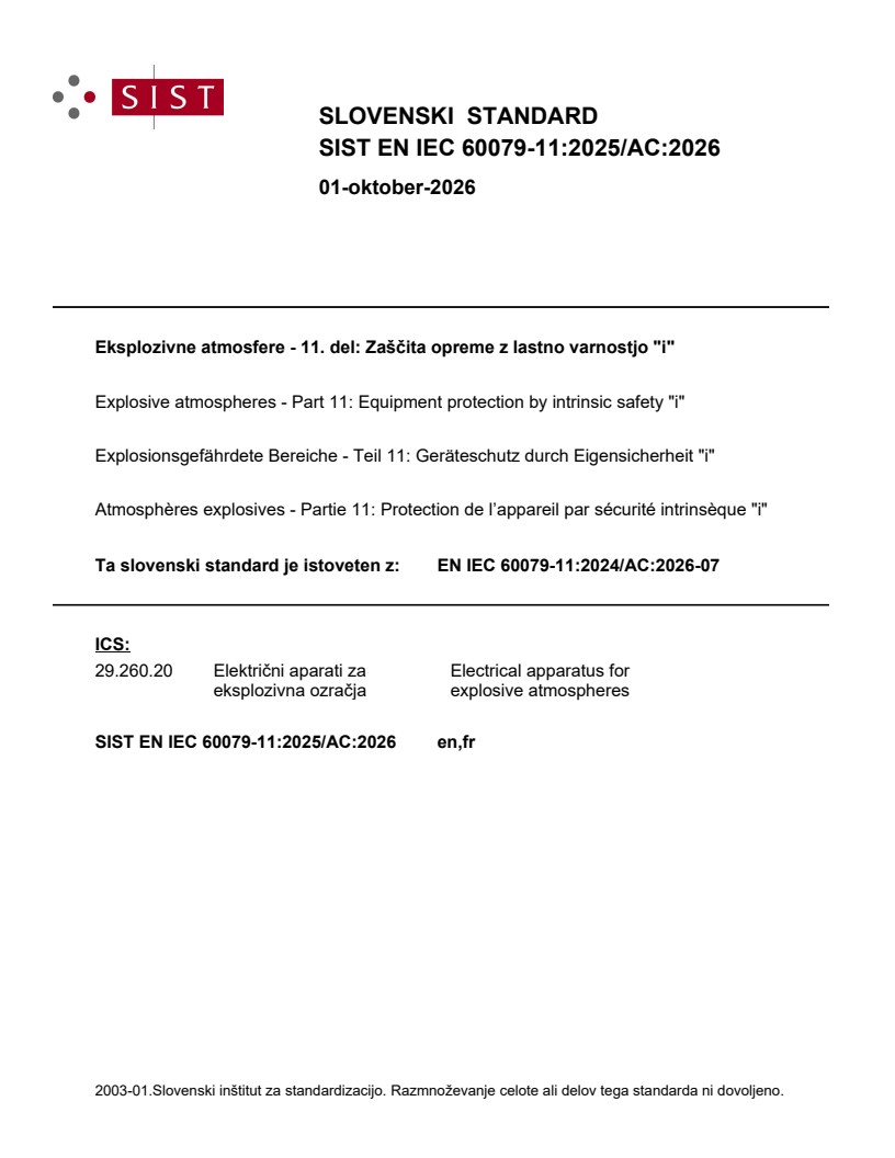 SIST EN IEC 60079-11:2025/AC:2026 SIST EN IEC 60079-11:2025/AC:2026 - Page 1 preview