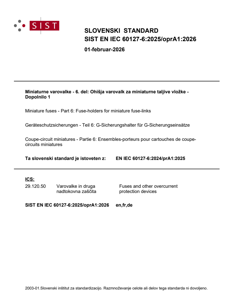 SIST EN IEC 60127-6:2025/oprA1:2026