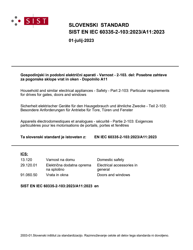 EN IEC 60335-2-103:2023/A11:2023 EN IEC 60335-2-103:2023/A11:2023 - Page 1 preview