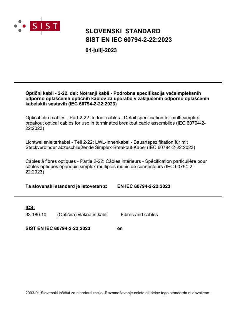EN IEC 60794-2-22:2023 EN IEC 60794-2-22:2023 - BARVE - Page 1 preview