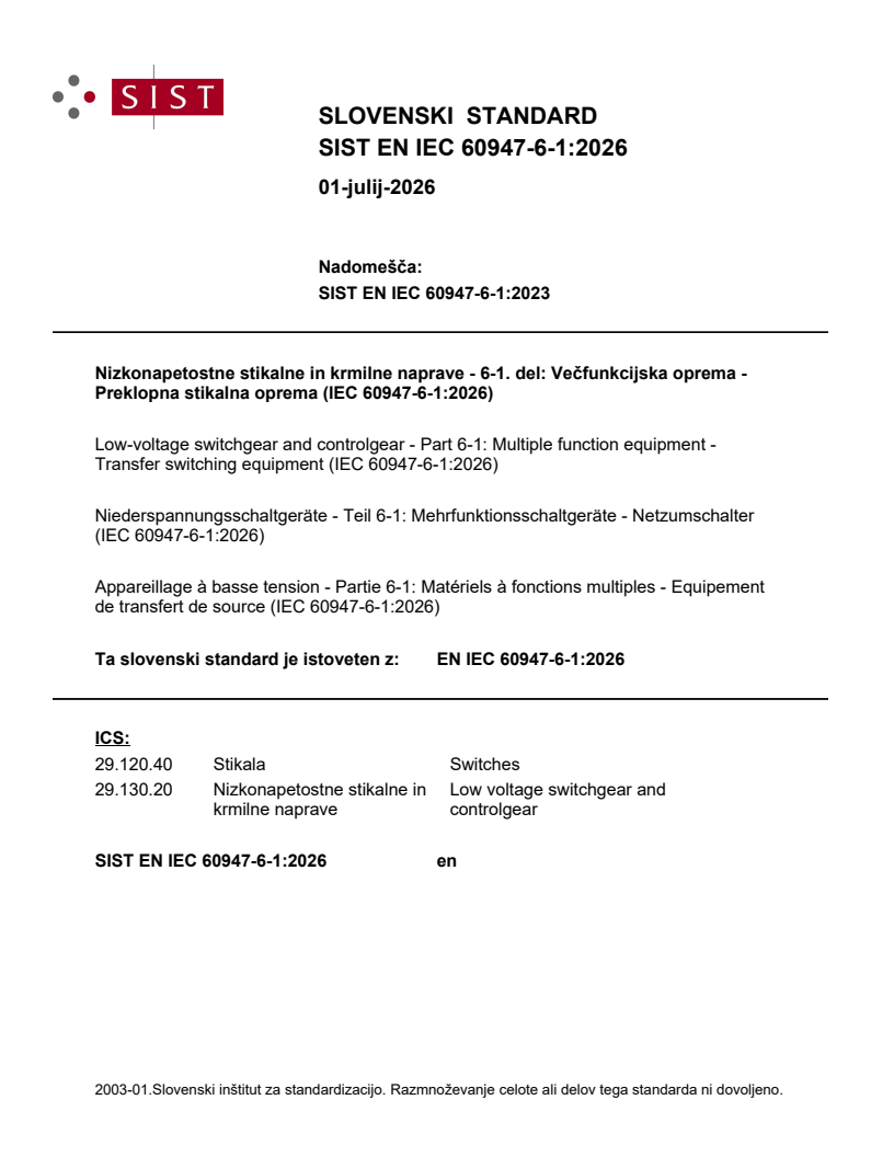 SIST EN IEC 60947-6-1:2026 SIST EN IEC 60947-6-1:2026 - BARVE - Page 1 preview