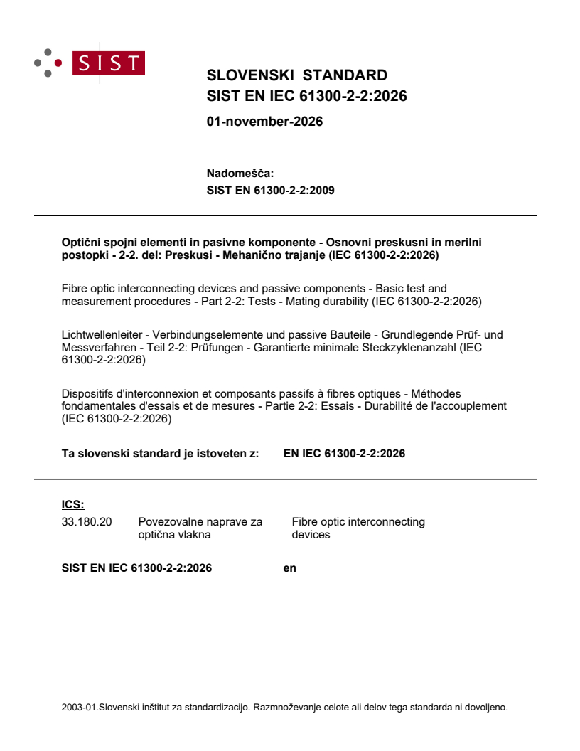 SIST EN IEC 61300-2-2:2026 SIST EN IEC 61300-2-2:2026 - Page 1 preview