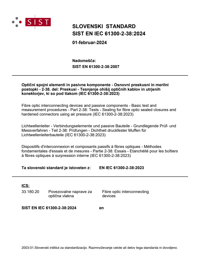 EN IEC 61300-2-38:2023 EN IEC 61300-2-38:2024 - BARVE - Page 1 preview
