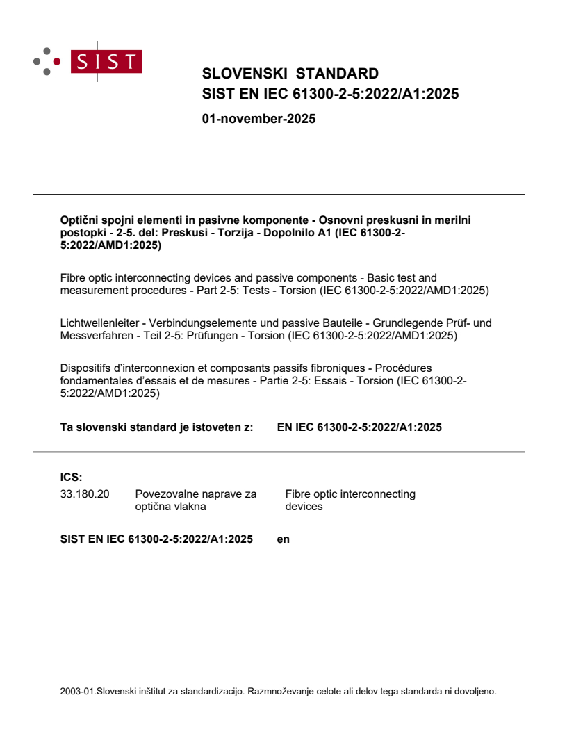 SIST EN IEC 61300-2-5:2022/A1:2025
