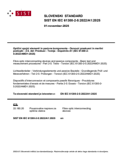 SIST EN IEC 61300-2-5:2022/A1:2025 SIST EN IEC 61300-2-5:2022/A1:2025 - Page 1 preview