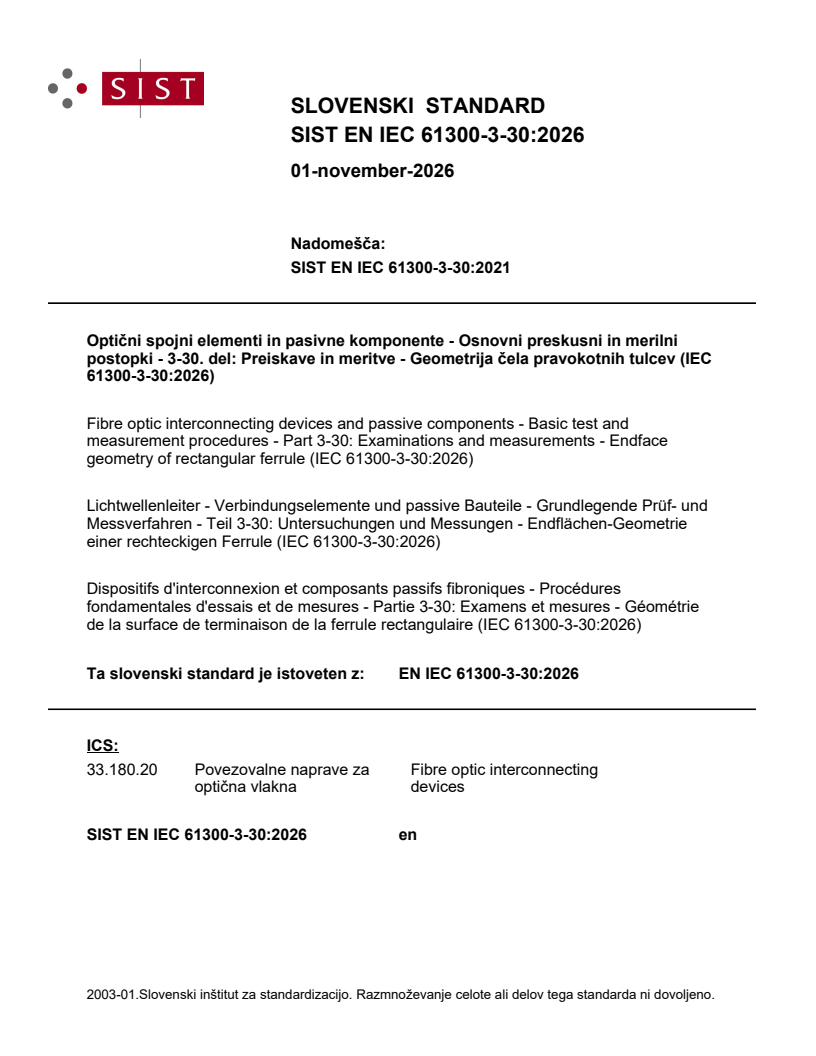 SIST EN IEC 61300-3-30:2026 SIST EN IEC 61300-3-30:2026 - Page 1 preview
