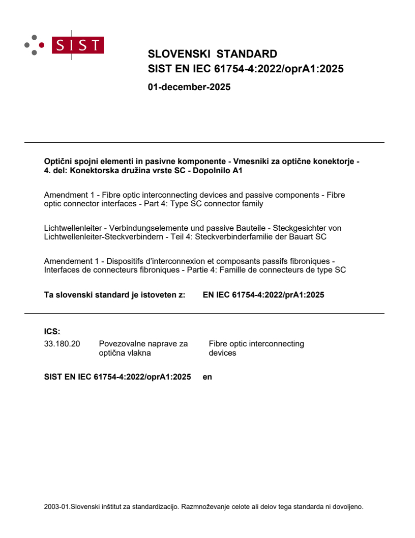 SIST EN IEC 61754-4:2022/oprA1:2025