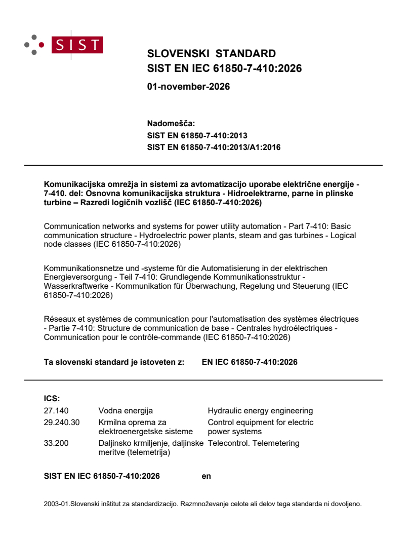 SIST EN IEC 61850-7-410:2026 SIST EN IEC 61850-7-410:2026 - BARVE. Del standarda IEC je tudi zip-datoteka. Ob nakupu, kontaktirajte prodaja@sist.si - Page 1 preview