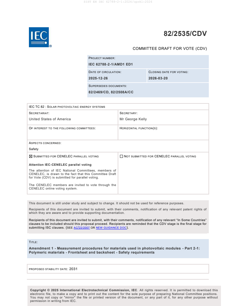 EN IEC 62788-2-1:2023/prA1:2025 EN IEC 62788-2-1:2024/oprA1:2026 - BARVE - Page 3 preview