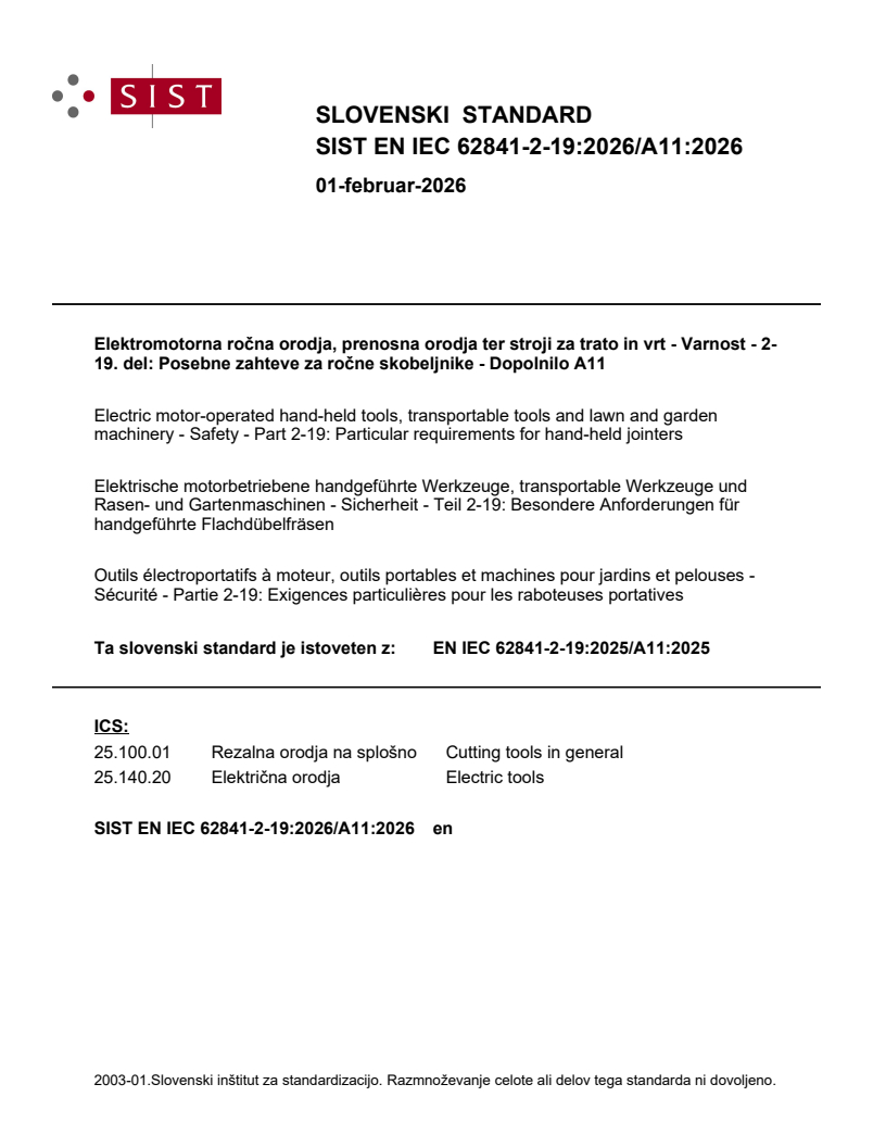 SIST EN IEC 62841-2-19:2026/A11:2026 SIST EN IEC 62841-2-19:2026/A11:2026