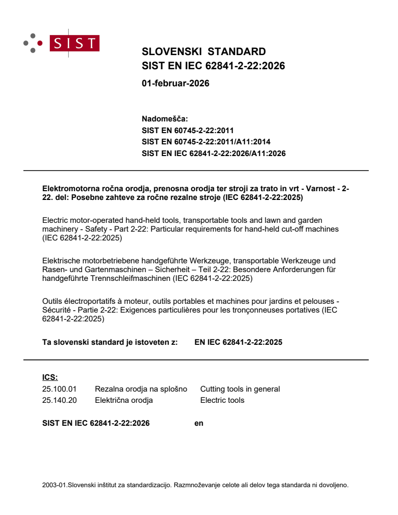 EN IEC 62841-2-22:2025 EN IEC 62841-2-22:2026 - Page 1 preview