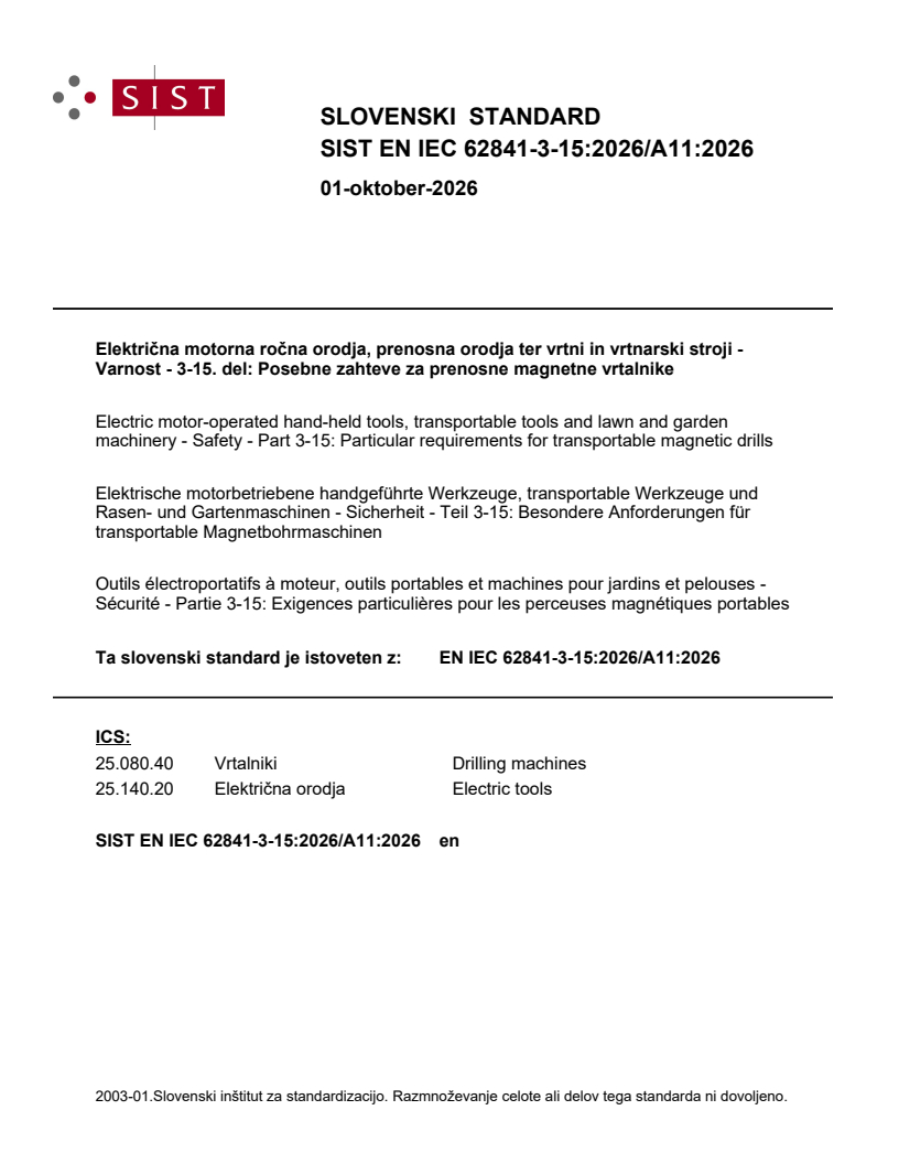 SIST EN IEC 62841-3-15:2026/A11:2026 SIST EN IEC 62841-3-15:2026/A11:2026 - Page 1 preview
