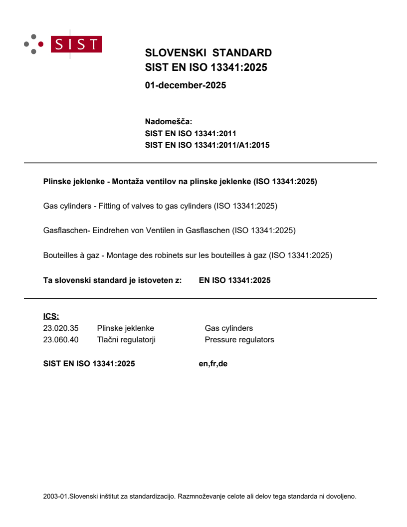 SIST EN ISO 13341:2025 SIST EN ISO 13341:2025