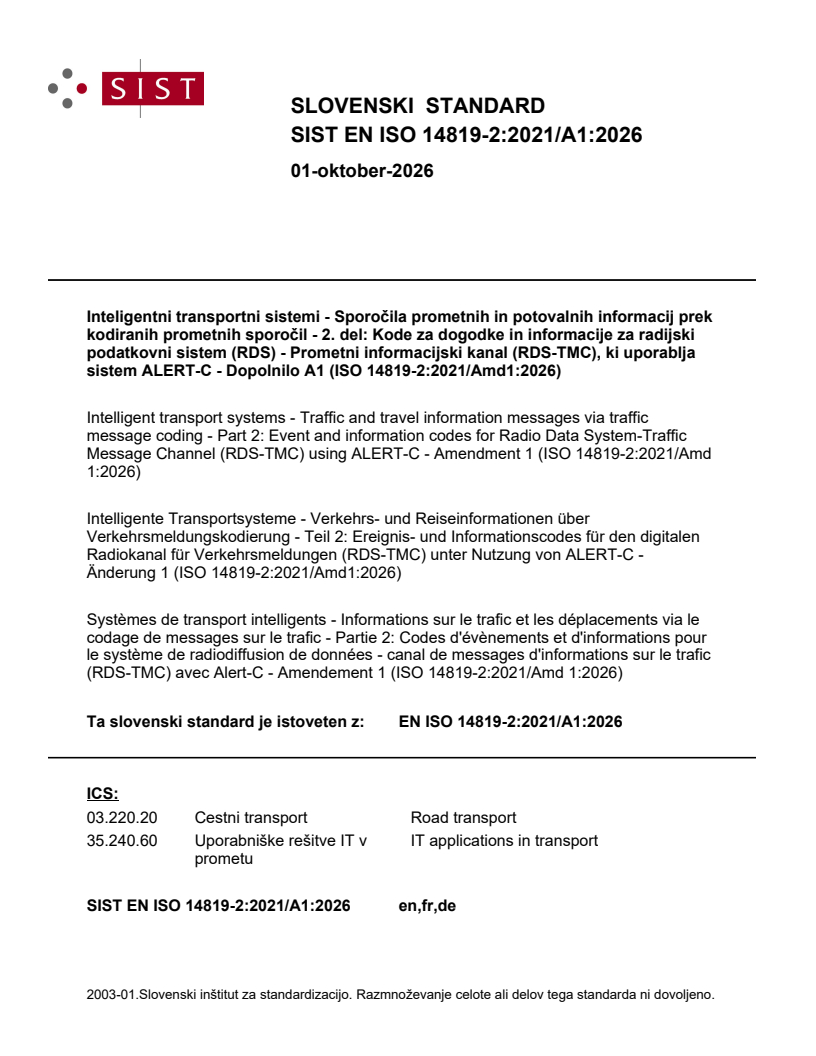 SIST EN ISO 14819-2:2021/A1:2026 SIST EN ISO 14819-2:2021/A1:2026 - Page 1 preview
