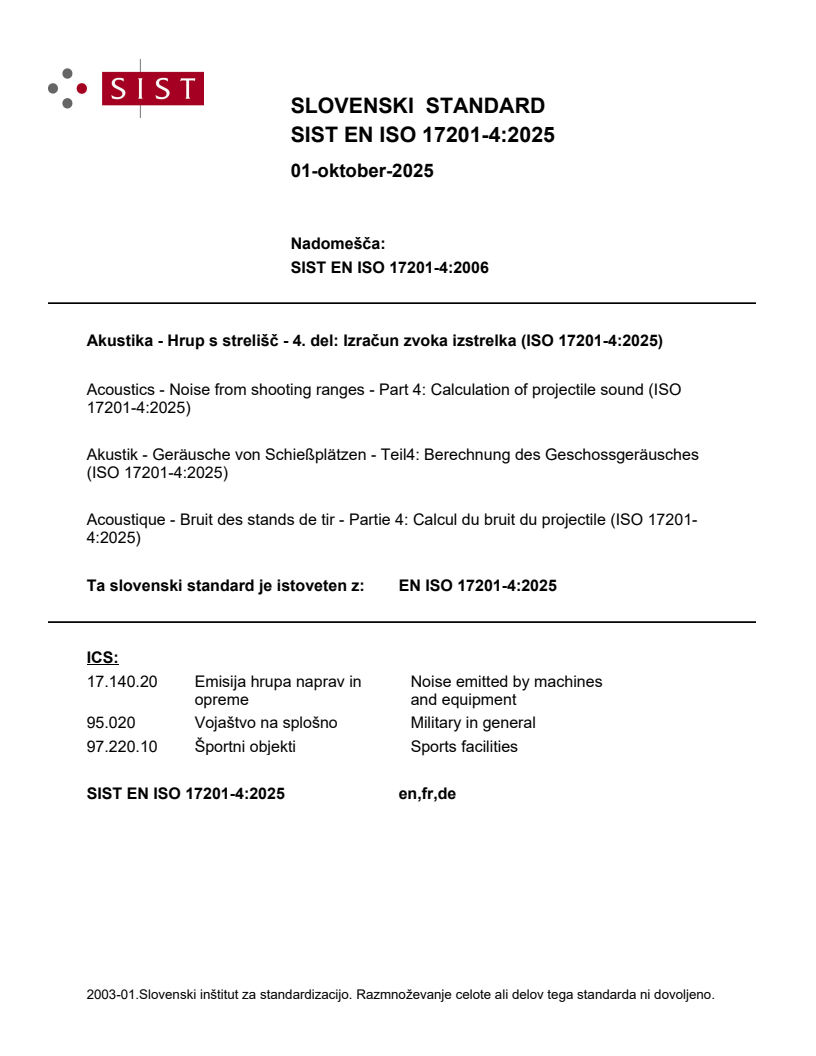 SIST EN ISO 17201-4:2025